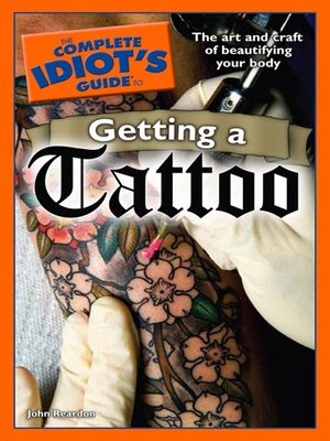 cover image of The Complete Idiot's Guide to Getting a Tattoo